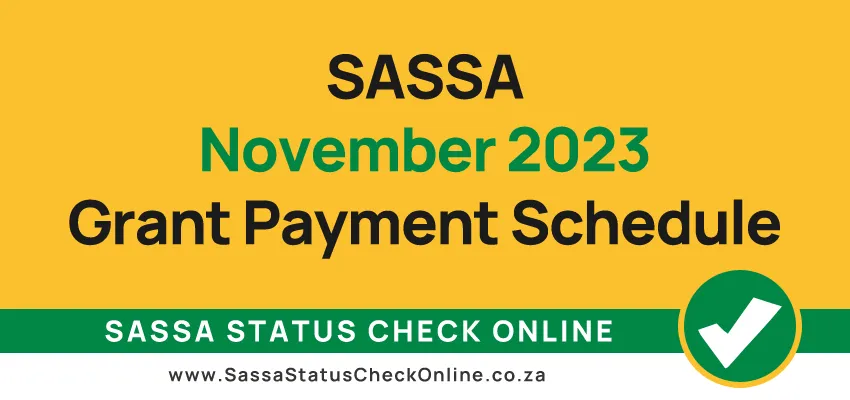 SASSA Announces November 2023 Grant Payment Schedule